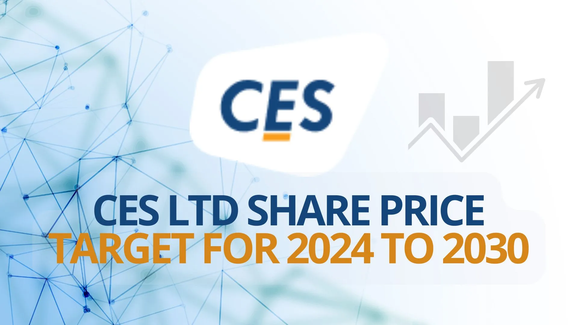 CES Ltd Share Price Target