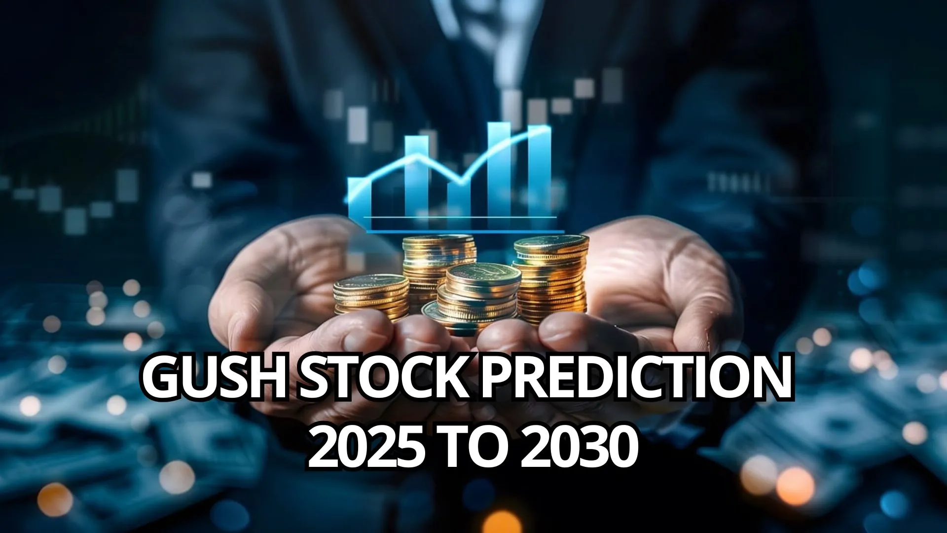 GUSH Stock Prediction