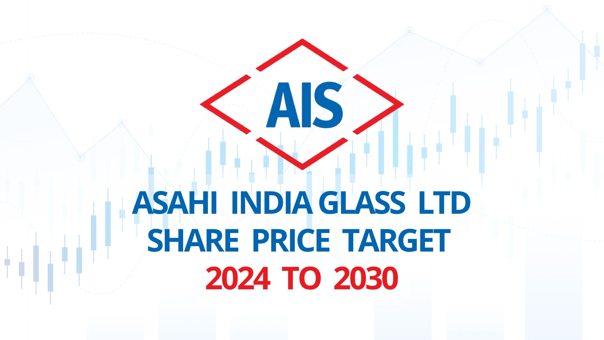 Asahi India Glass Ltd Share Price Target