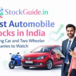 Best Automobile Stocks in India – Leading Car and Two Wheeler Companies to Watch
