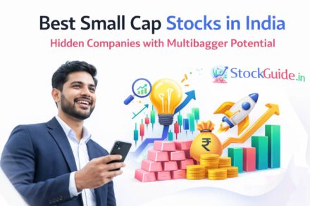Best Small Cap Stocks in India – Hidden Companies with Multibagger Potential